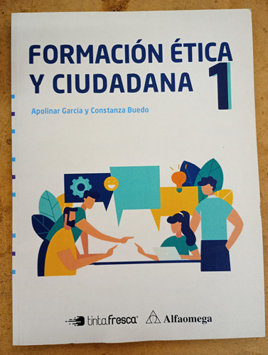 Formación Ética Y Ciudadana 1 Apolinar García T. Fresca Usad