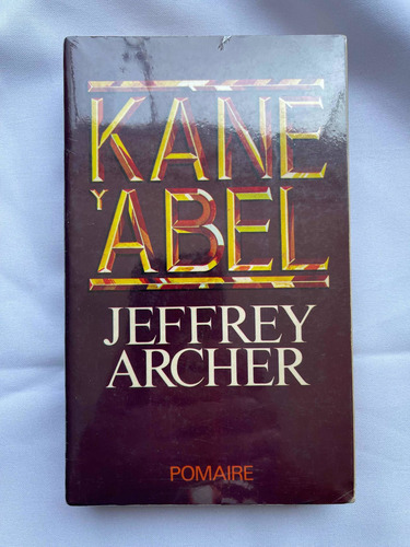 Jeffrey Archer Kane Y Abel (Usado)