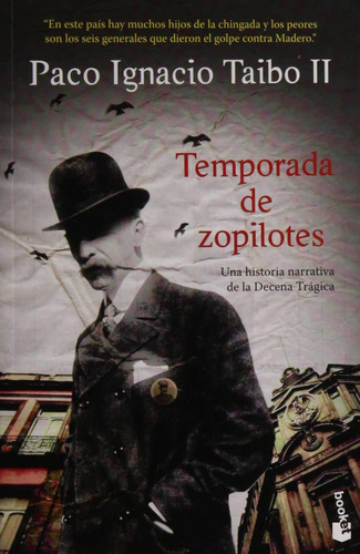 Libro Temporada De Zopilotes Por Paco Taibo Ii 