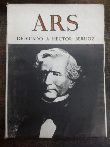 Ars Nº 106 * Dedicado A Hector Berlioz * 1968 *