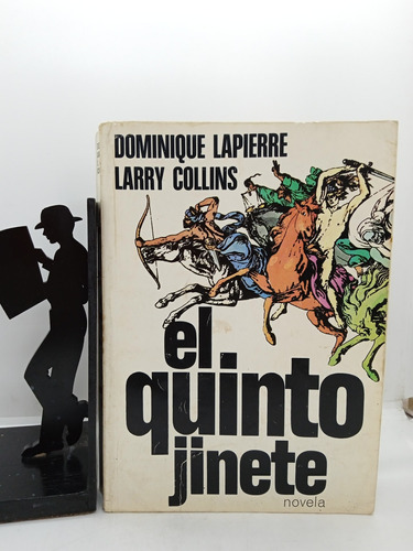 Dominique Lapierre - Larry Collins - El Quinto Jinete - Nove