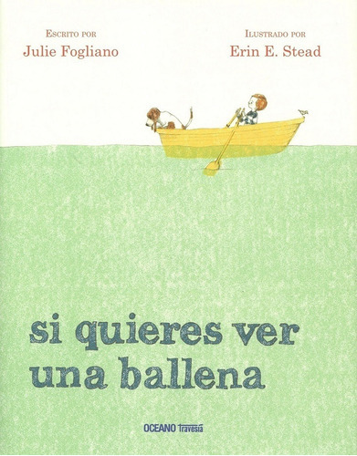He Jugado Con Lobos. 4ta Edicion, De Julie Fogliano. Editorial Oceano Travesía En Español
