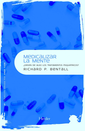 Medicalizar La Mente: ¿sirven De Algo Lo 71bbl