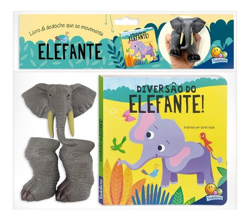 Livro Infantil Aventuras Com Dedoches Diversão Do Elefante