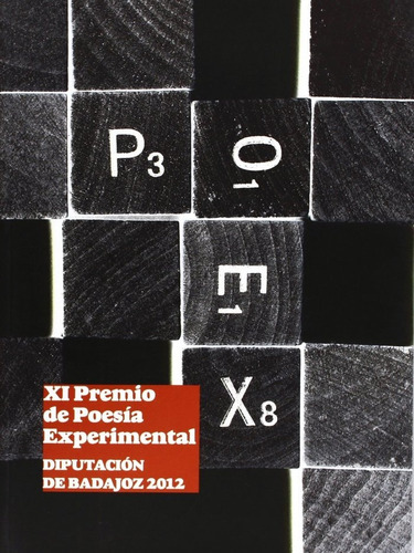 Xi Premio De Poesia Experimental - Vv.aa