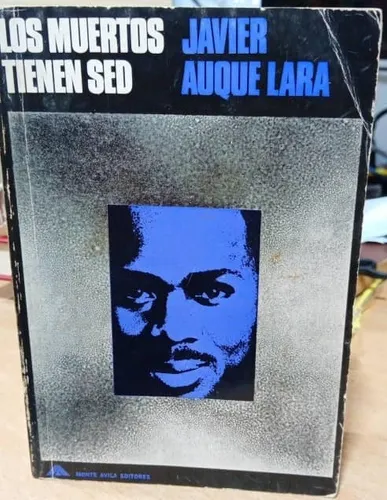 Los Muertos Tienen Sed (Usado)