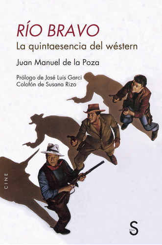 Rio Bravo, De De La Poza, Juan Manuel. Editorial Silex Ediciones, S.l., Tapa Blanda En Español