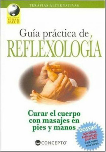 Guia Practica De Reflexologia