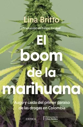 Libro Boom De La Marihuana, El