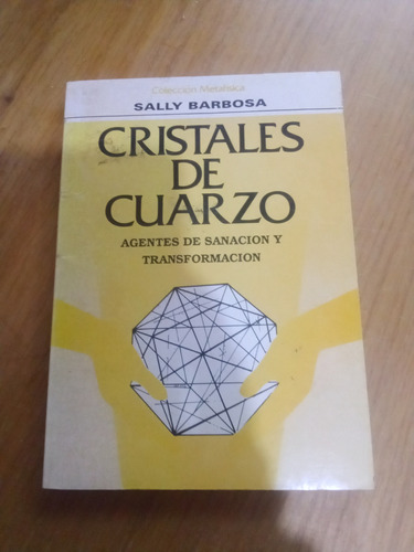 Cristales De Cuerzo - Sally Barbosa