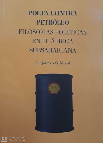 Poeta Contra Petróleo - Miroli, Alejandro