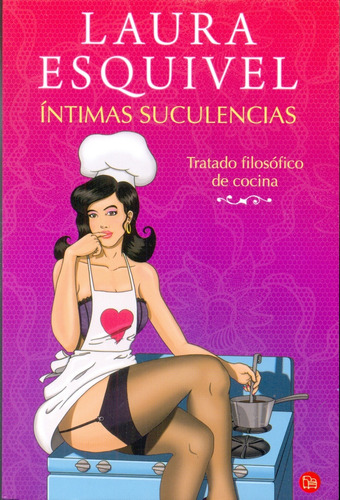 Intimas Suculencias (pdl) - Laura Esquivel