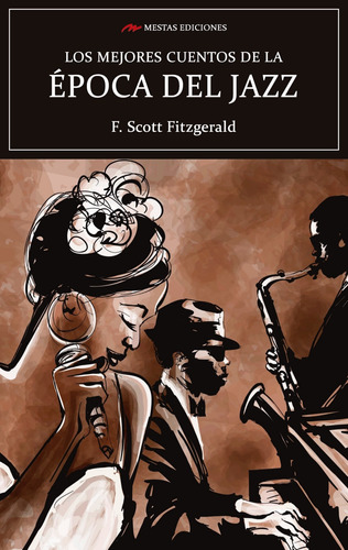 Libro Los Mejores Cuentos De La Época Del Jazz - Fitzgerald