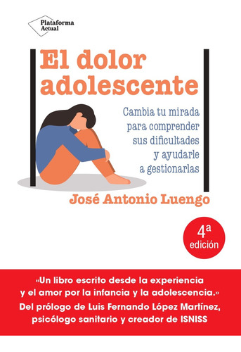 El Dolor Adolescente, De Luengo, Jose Antonio. Plataforma Editorial, Tapa Blanda En Español