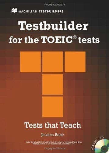Testbuilder For The Toeic Tests: Student's Book And Audio Cd