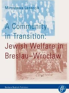 Libro A Community In Transition - Jewish Welfare In Bresl...