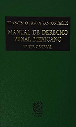 Libro Manual De Derecho Penal Mexicano Parte Gral  *cjs