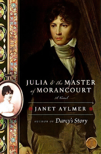Julia And The Master Of Morancourt, De Janet Aylmer. Editorial William Morrow Company, Tapa Blanda En Inglés