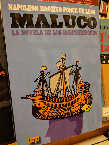 Libro Maluco De Baccino Ponce De Leon Napoleon