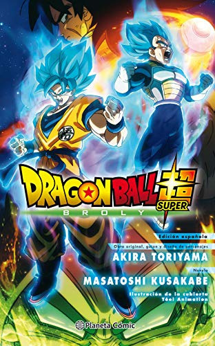 Dragon Ball Broly - Toriyama Akira