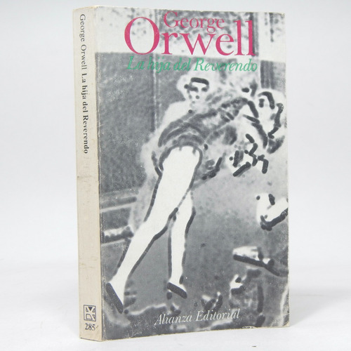 La Hija Del Reverendo George Orwell Alianza Ed 1984 A3