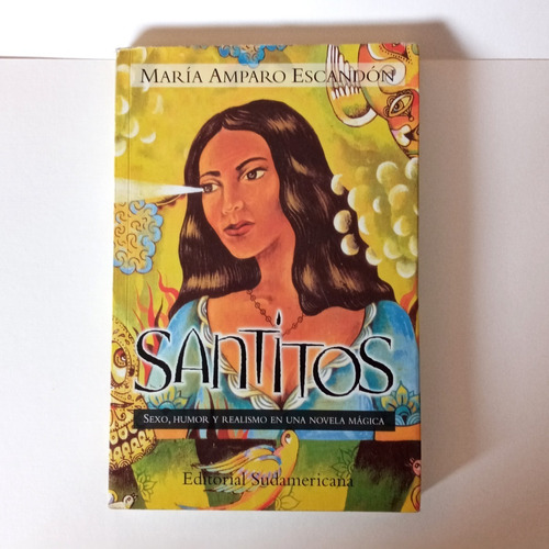 Santitos - María Amparo Escandón