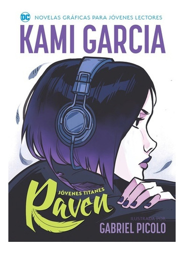 Jovenes Titanes - Raven - Garcia Picolo