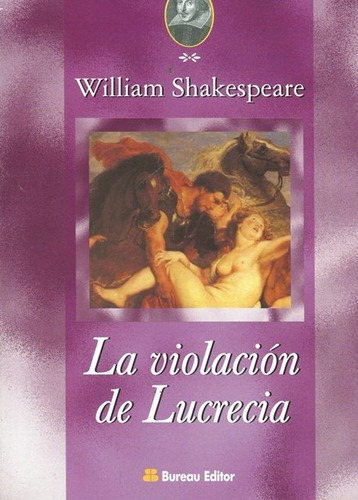 Violacion De Lucrecia La - Shakespeare William