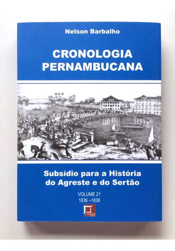 Livro Cronologia Pernambucana Subsídio Para A História Nº 21