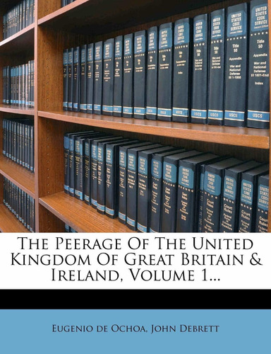 Libro The Peerage Of The United Kingdom Of Great Britai Lhs2