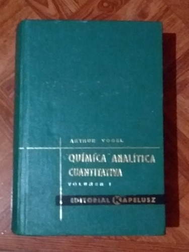 Quimica Analitica Cuantitativa Volumen I Arthur Vogel