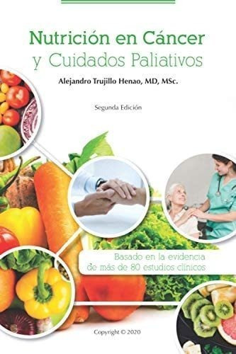 Libro Nutrición Cáncer Y Cuidados Paliativos En Ingles&&&