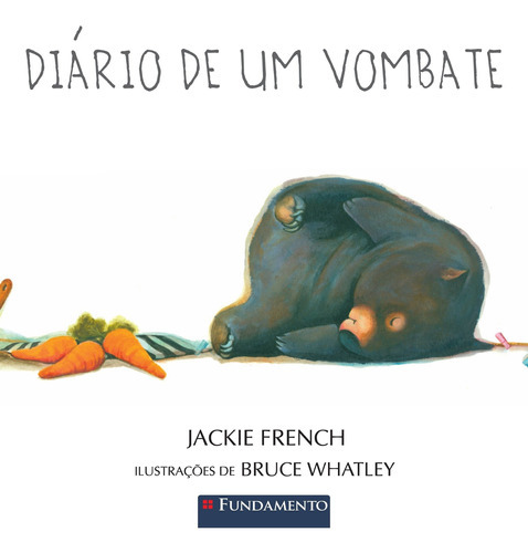 Diario De Um Vombate, De Jackie French., Vol. N/a. Editora Fundamento, Capa Mole Em Português, 2021