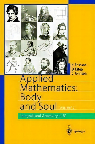 Applied Mathematics: Body And Soul, De Kenneth Eriksson. Editorial Springer Verlag Berlin Heidelberg Gmbh Co Kg, Tapa Blanda En Inglés