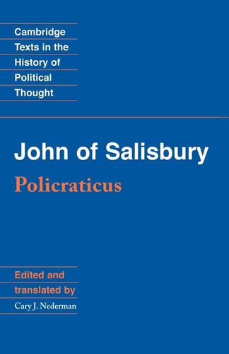Libro: John Of Salisbury: Policraticus (cambridge Texts In