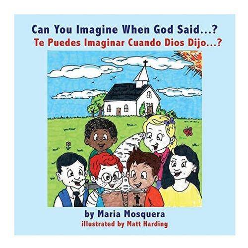 Libro: Can You Imagine When God Said . . . ? ¿te Puedes