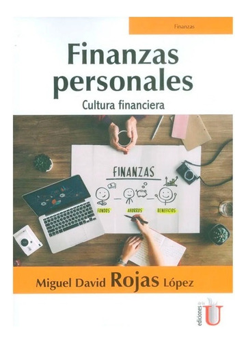 Libro Fisico Finanzas Personales. Cultura Financiera