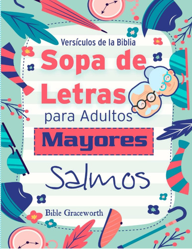 Libro: Sopa De Letras Para Adultos Mayores Salmos, Versículo