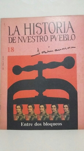 La Historia De Nuestro Pueblo. No. 18. Diciembre 2 De 1986.