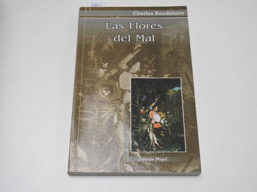 Las Flores Del Mal - Charles Baudelaire - L601 