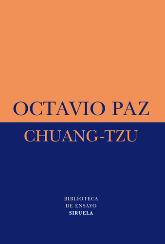 Chuang-tzu - Octavio Paz - Siruela