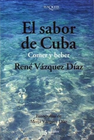 Sabor De Cubaer Y Beber (coleccion Los 5 Sentidos) (car