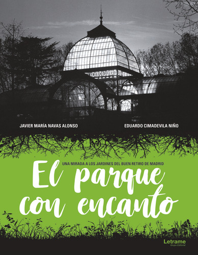 Libro El Parque Con Encanto - Cimadevila, Eduardo