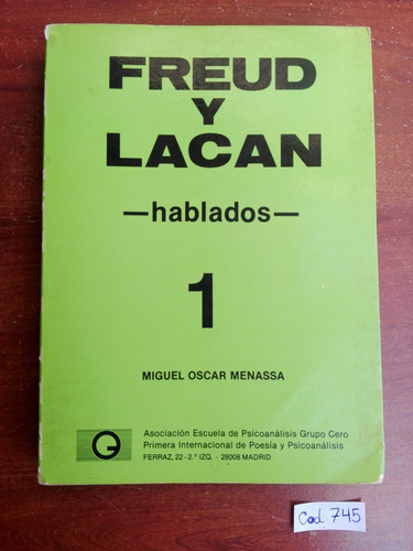 M. O. Menassa / Freud Y Lacan / Hablados / Tomo 1