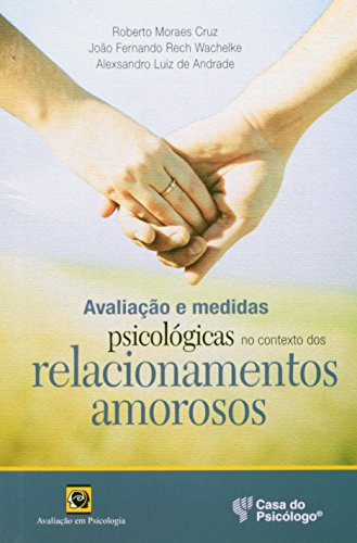 Libro Avaliação E Medidas Psicológicas No Contexto Dos Relac