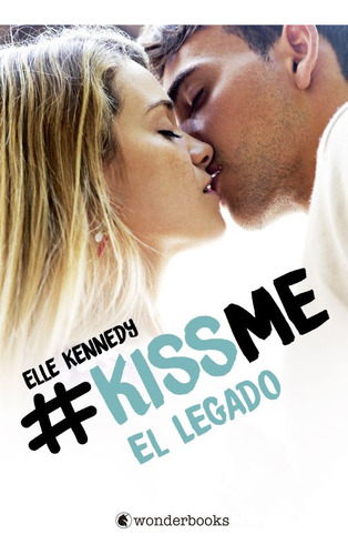 Libro Kiss Me. El Legado Lku