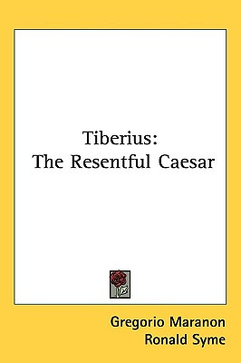 Libro Tiberius: The Resentful Caesar - Maranon, Gregorio