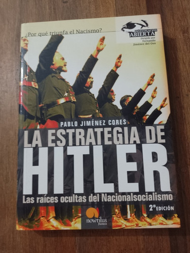 La Estrategia De Hitler - Pablo Jiménez Cores - Nowtilus