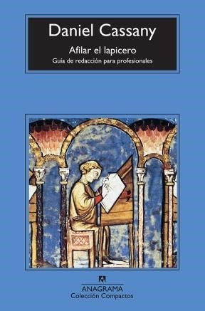 Afilar El Lapicero (compactos) - Cassany Daniel (libro)