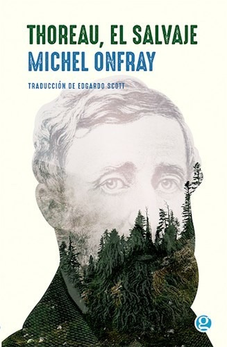 Libro Thoreau , El Salvaje De Michel Onfray